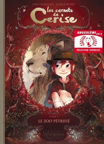 Carnets de cerise-zoo pétrifié (Le) (les)