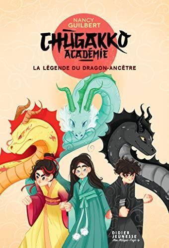 La Chugakko academie - légende du dragon-ancêtre