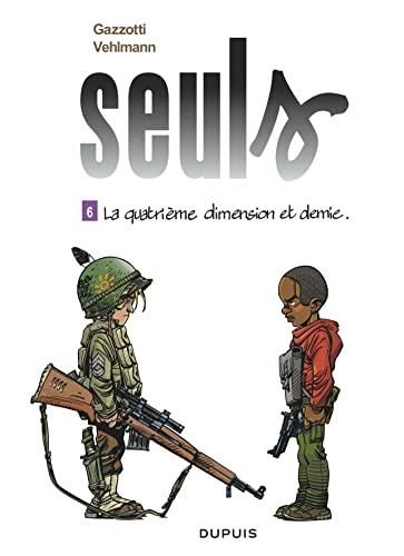 Seuls - la quatrieme dimension et demie